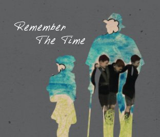 Remember the Time book cover