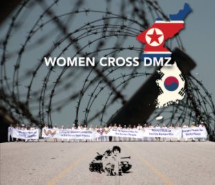 Women Cross DMZ 2015 book cover