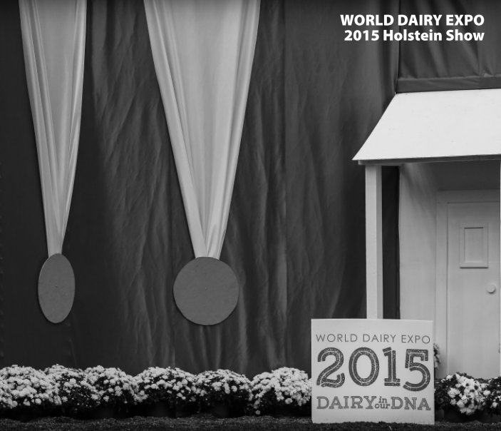 Visualizza World Dairy Expo 2015 Holstein Show di The Bullvine