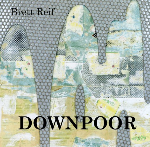 View Downpoor by Brett Reif
