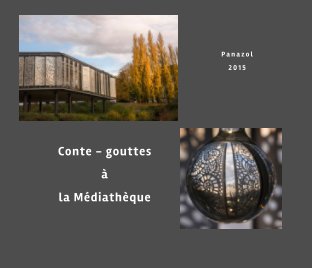 Conte gouttes à la Médiathèque book cover