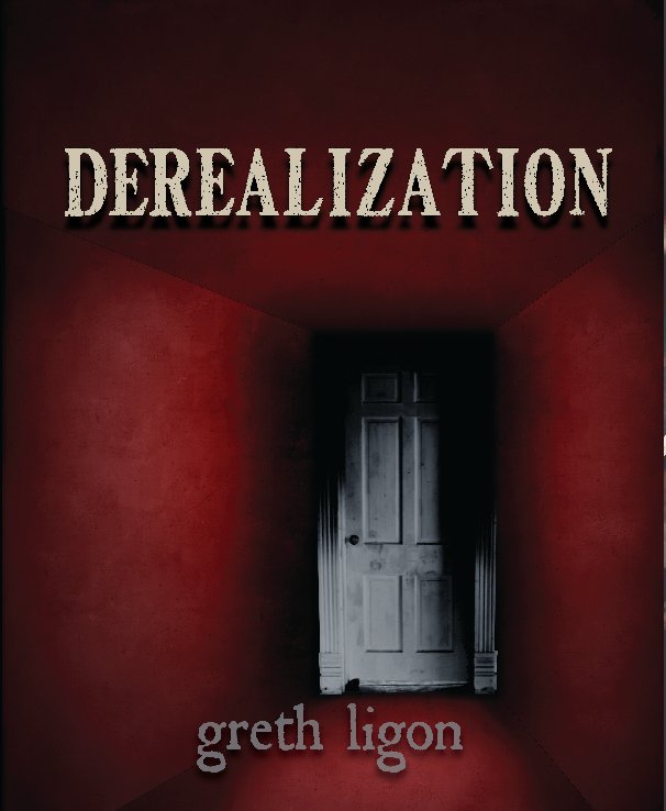 View Derealization by Greth Ligon