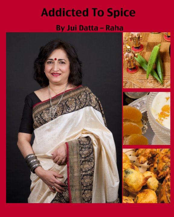 View Addicted To Spice by Jui Datta - Raha, Shyamal Datta