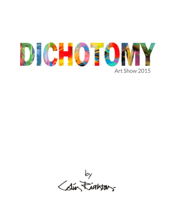 View Dichotomy by David Righton, Colin Righton