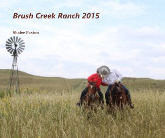 Brush Creek Ranch 2015 book cover