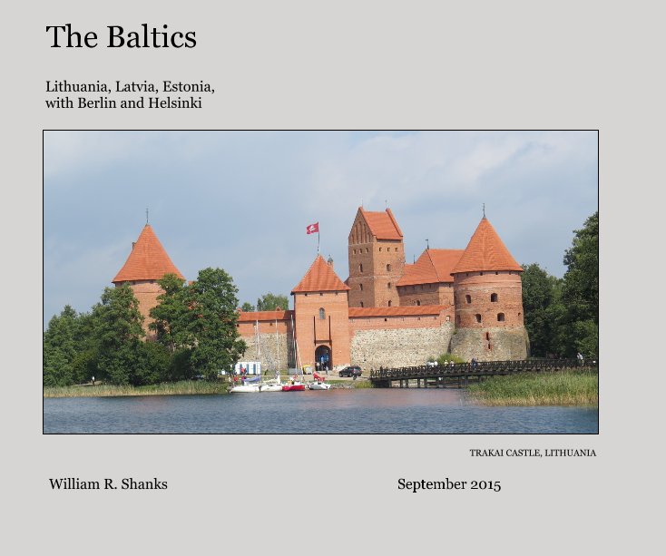 View The Baltics by William R. Shanks