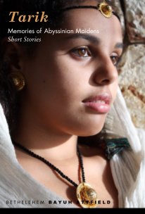 Tarik Memories of Abyssinian Maidens Short Stories book cover