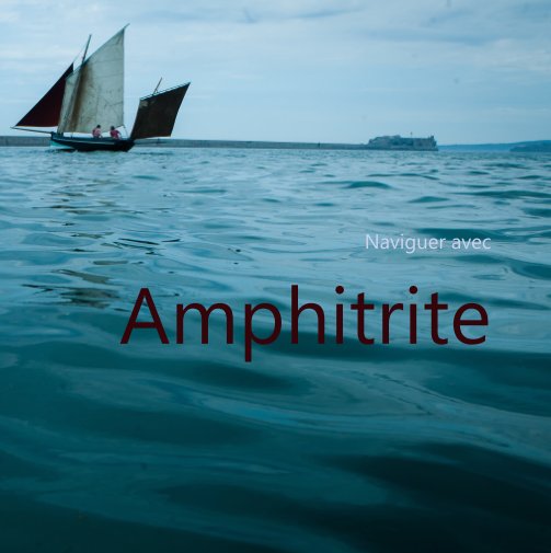 View naviguer avec Amphitrite by John of The Tower