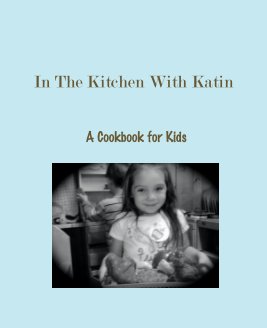 In The Kitchen With Katin book cover