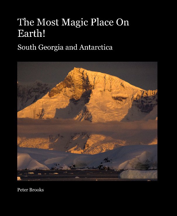View The Most Magic Place On Earth! by Peter Brooks