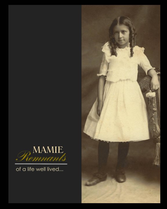 Mamie Remnants of a life well lived... nach Jackie McLain Devine anzeigen