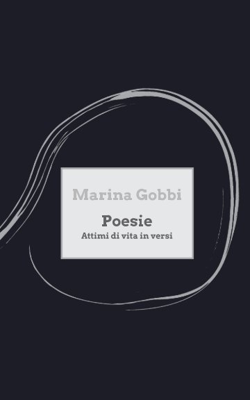 View Poesie by Marina Gobbi