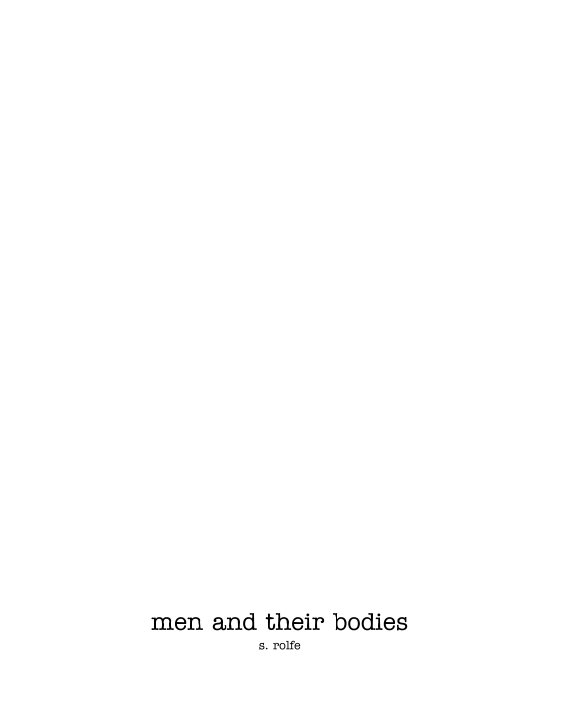 Ver Men And Their Bodies por S. Rolfe