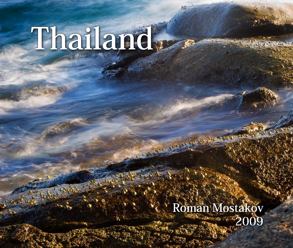 Ver Thailand 2009. Phuket. Photo por Roman Mostakov