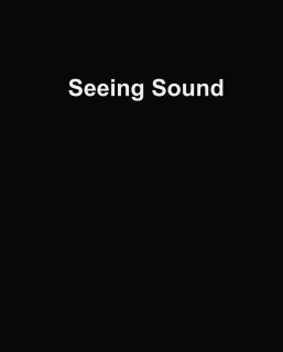 Seeing Sound book cover