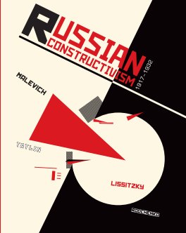 Russian Constructivism: 1917-1932 book cover