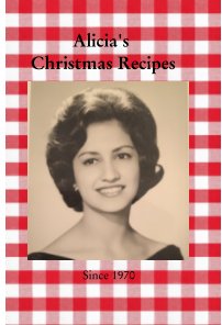 Alicia's Christmas Recipes book cover