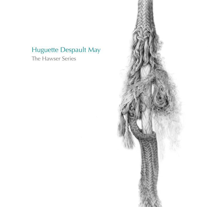 Bekijk The Hawser Series op Huguette Despault May