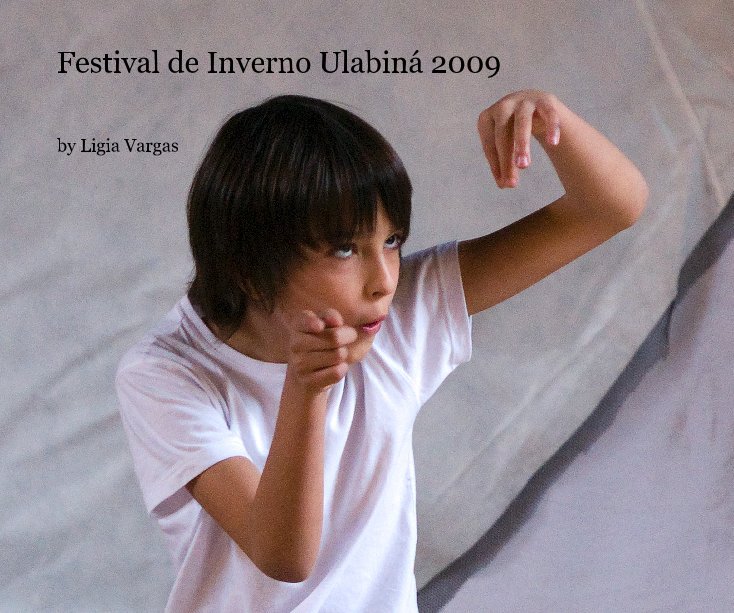 Festival de Inverno UlabinÃ¡ 2009 nach Ligia Vargas anzeigen