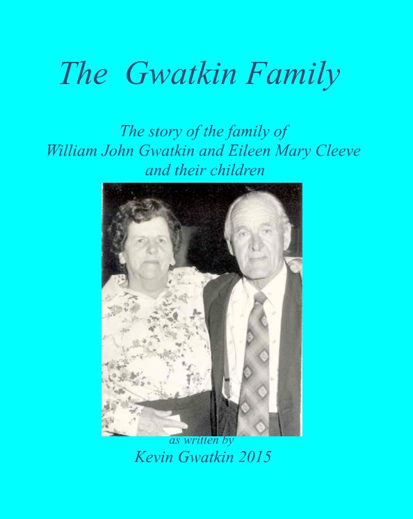 Ver The Gwatkin Family por Kevin Gwatkin