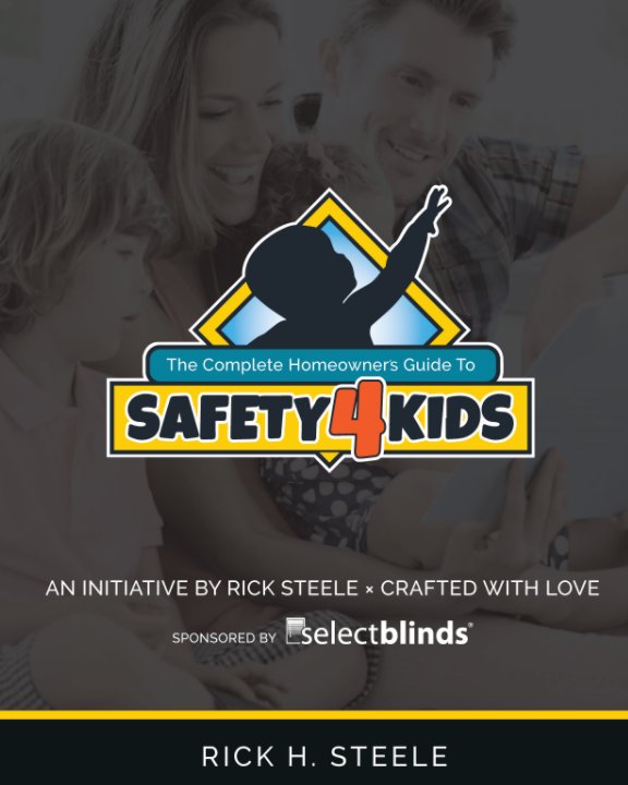 Ver The Complete Homeowners Guide to Safety4Kids por Rick Steele