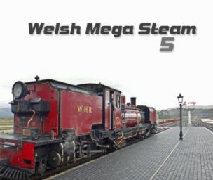 Welsh Mega Steam 5 book cover