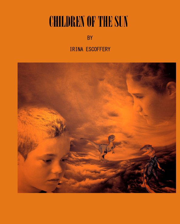 Ver Children of the Sun por Irina Escoffery