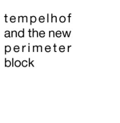 tempelhof and the new perimeter block book cover