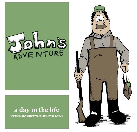 View John's Adventure by Drake Sauer
