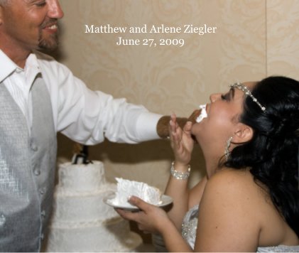 Matthew and Arlene Ziegler June 27, 2009 book cover