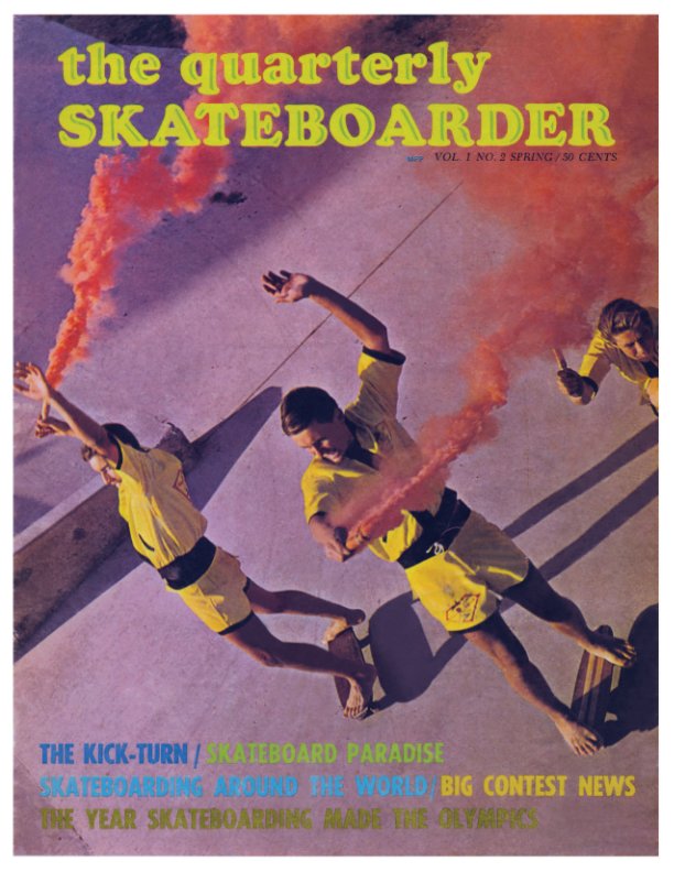View The Quarterly Skateboarder Vol. 1 No. 2 by John Severson