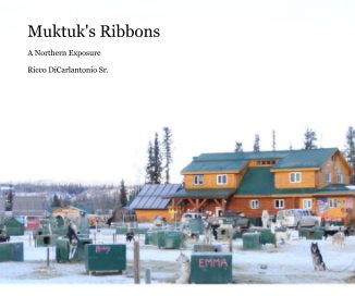 Muktuk's Ribbons book cover