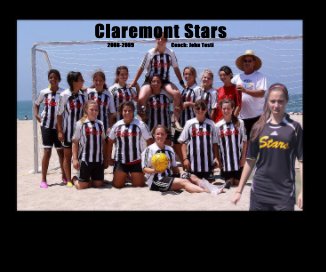 Claremont Stars 2008-2009 Coach: John Tosti book cover