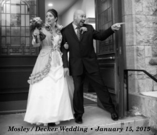 Mosley/Decker Wedding book cover