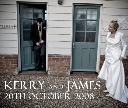 Kerry and James 20th October 2008 book cover
