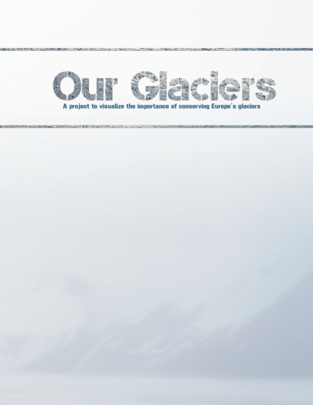 Visualizza Our Glaciers di Sebastian Vervenne