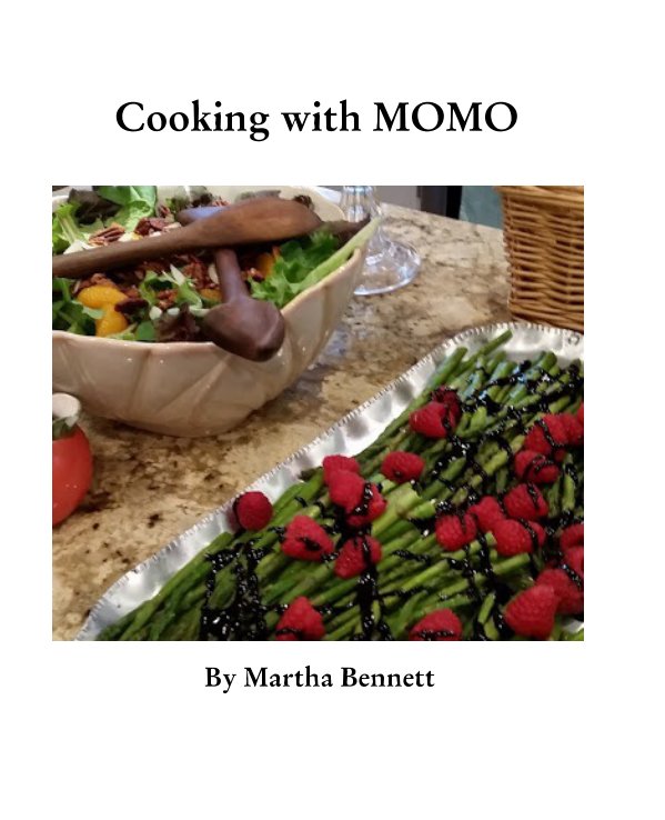 Ver Cooking with MOMO por Martha Bennett