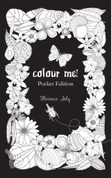 Colour Me! Pocket Edition book cover