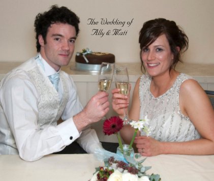The Wedding of Ally & Matt book cover
