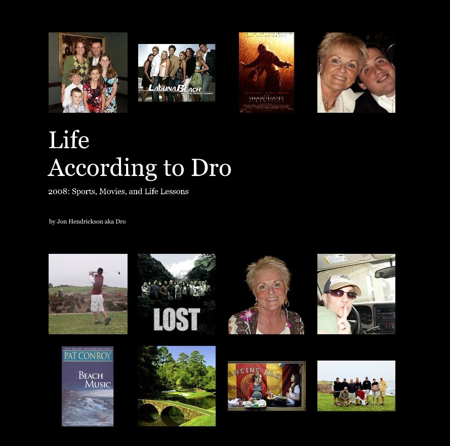 Ver Life According to Dro por Jon Hendrickson aka Dro