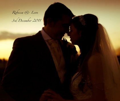 Rebecca & Leon 3rd December 2011 book cover