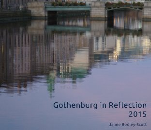 Gothenburg in Reflection 2015 book cover
