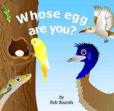 Whose egg are you? book cover