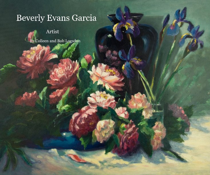 View Beverly Evans Garcia by Colleen and Bob Logsdon