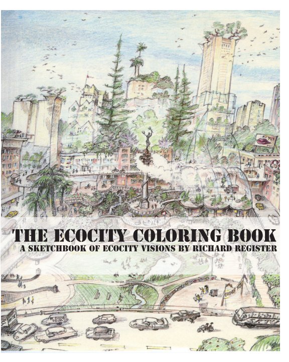 Ver The Ecocity Coloring Book por Ecocity Builders