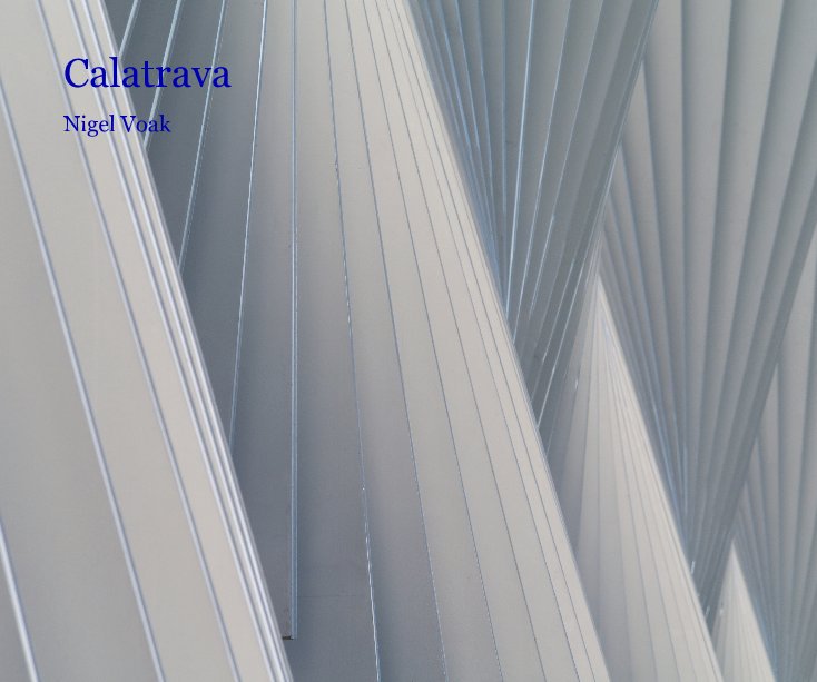 Bekijk Calatrava op Nigel Voak