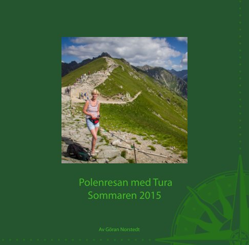 Ver Polenresan med Tura sommaren 2015b por Göran Norstedt