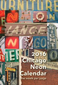 2016 Chicago Neon Calendar book cover