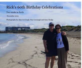 Rick's 60th Birthday Celebrations book cover