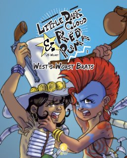 Little Dark Cloud & Red Puma - 1 - West's Worst Brats book cover